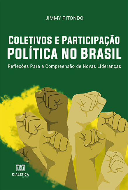 Coletivos e participação política no Brasil: reflexões para a compreensão de novas lideranças