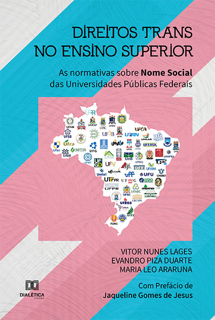 Direitos trans no Ensino Superior: as normativas sobre nome social das Universidades Públicas Federais