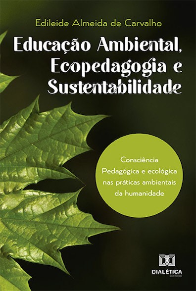 Educação ambiental, ecopedagogia e sustentabilidade