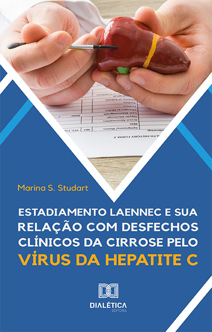 Estadiamento Laennec e sua relação com desfechos clínicos da cirrose pelo vírus da hepatite C
