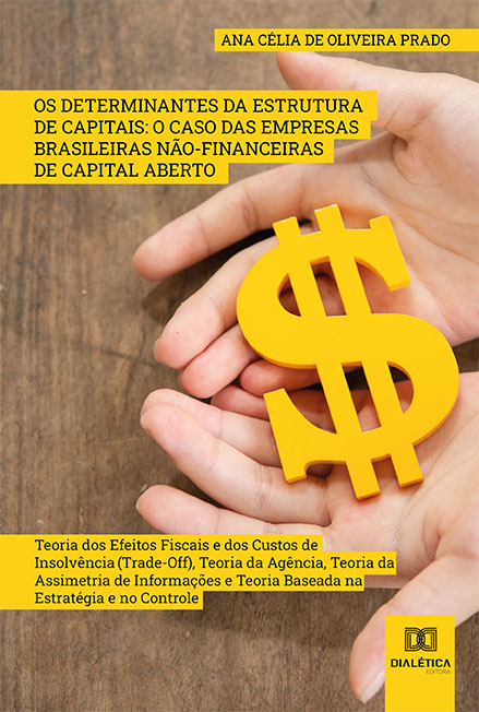 Os determinantes da estrutura de capitais: o caso das empresas brasileiras não-financeiras de capital aberto
