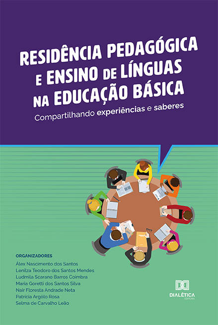 Residência Pedagógica e ensino de línguas na educação básica: compartilhando experiências e saberes