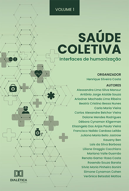 Saúde Coletiva - interfaces de humanização: Volume 1