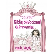 Bíblia Devocional da Princesinha - Sheila Walsh