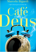 Café com Deus 2 - Marcelo Bigardi