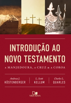 Introdução ao Novo Testamento - Köstenberger