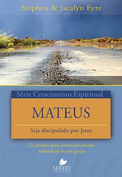 Mateus - Série Crescimento espiritual
