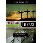 Milagres de Jesus, Os - vol. 3 - Spurgeon