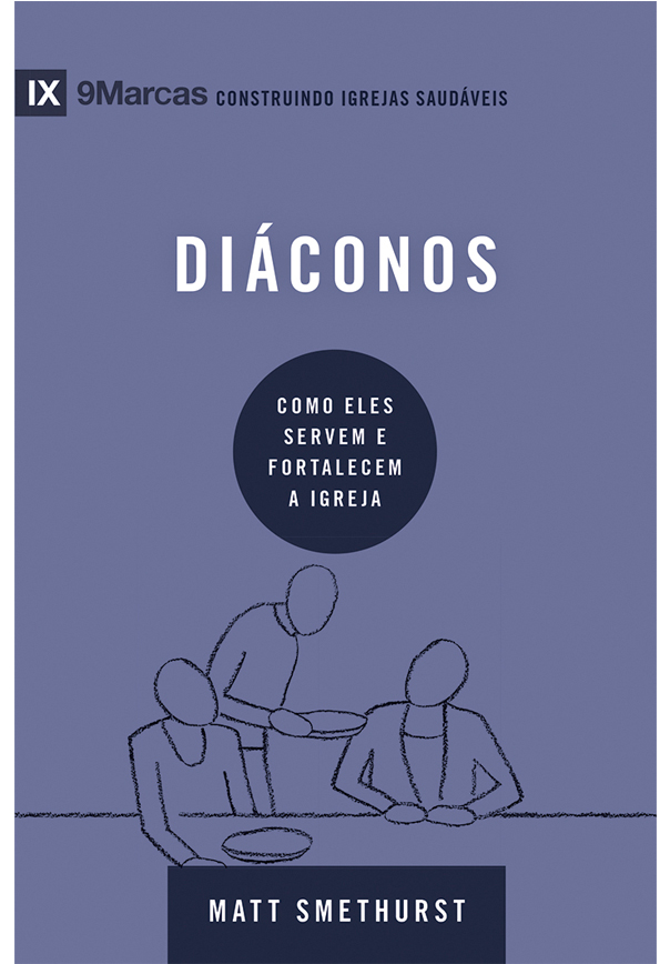 Diáconos - Série 9Marcas