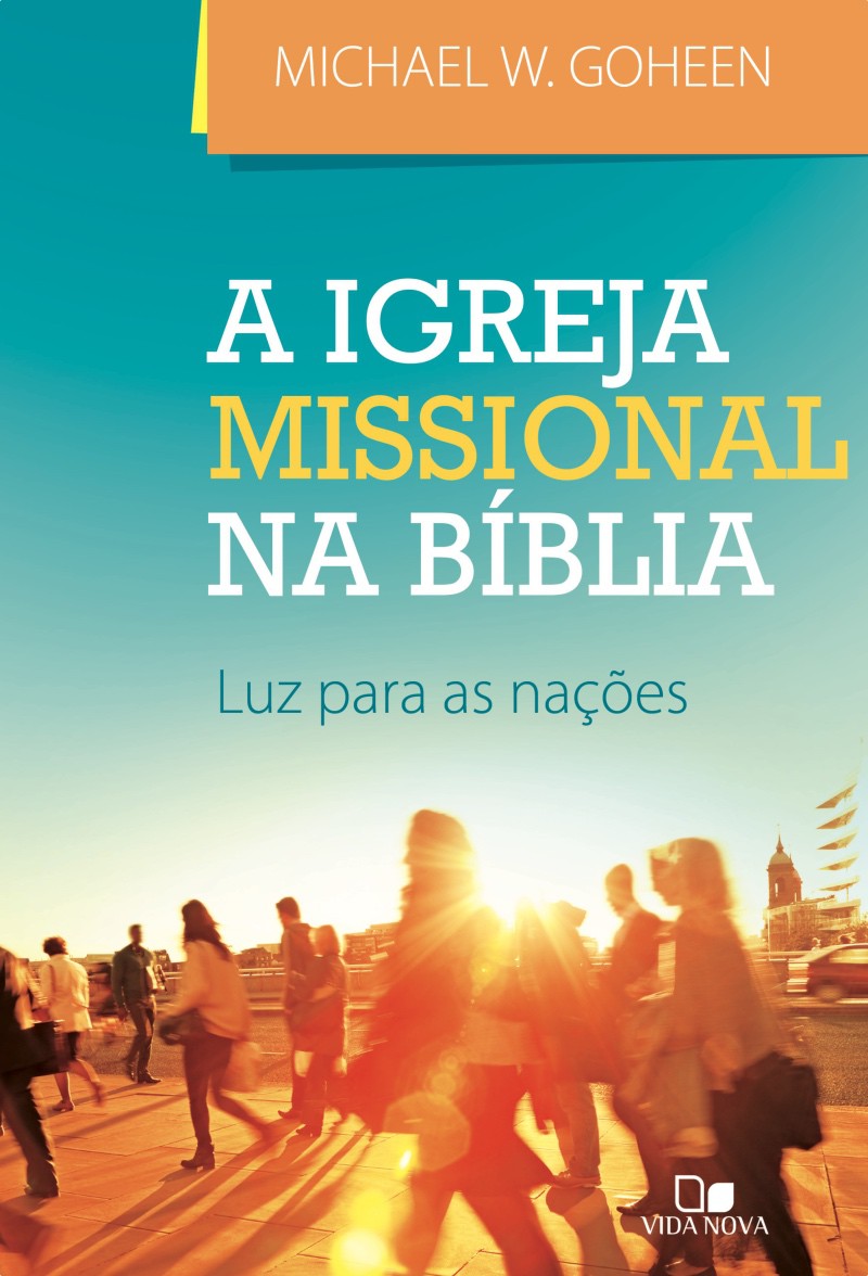 Igreja missional na Bíblia, A
