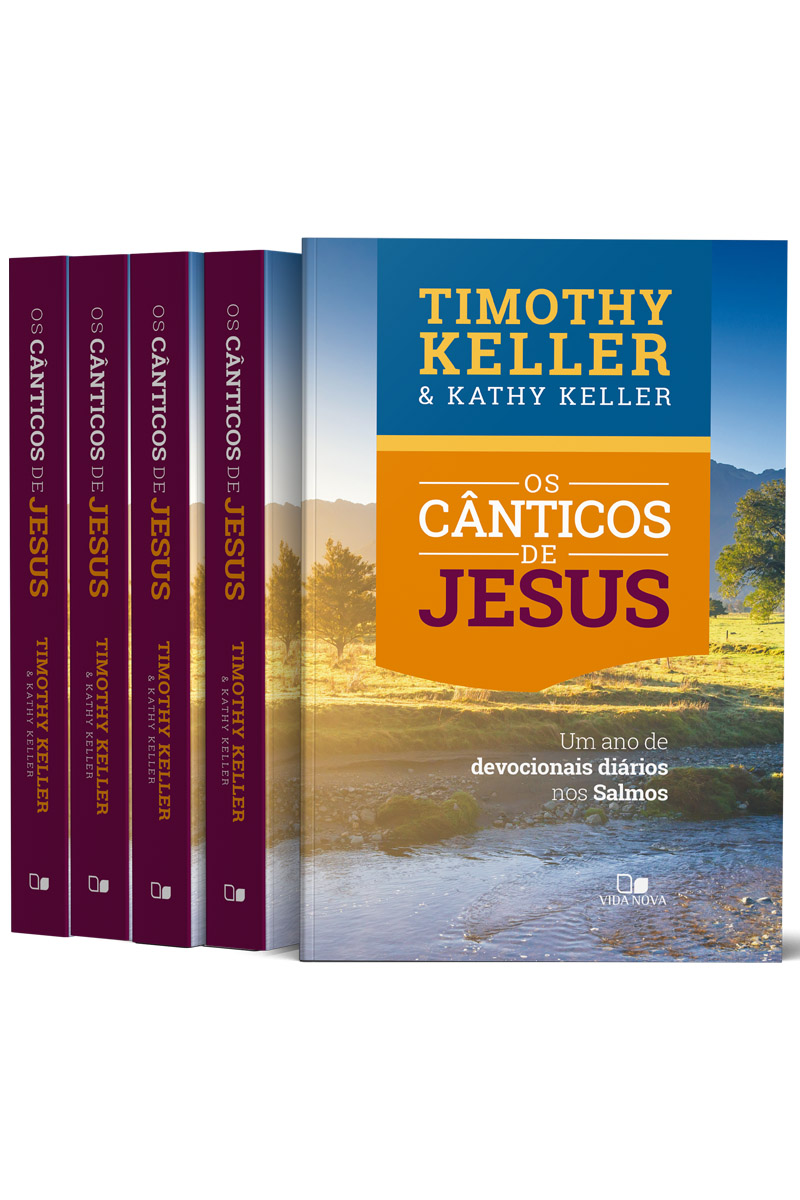 Kit Os cânticos de Jesus - Timothy Keller - Caixa com 20 unidades