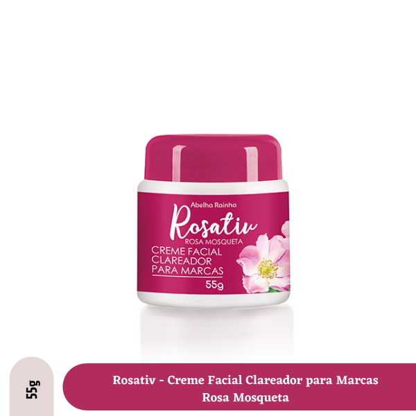 Rosativ - Creme Facial Clareador p/ Marcas c/ Rosa Mosqueta 55g