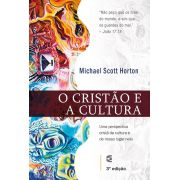 Cristão e a Cultura, O - 3ª edição