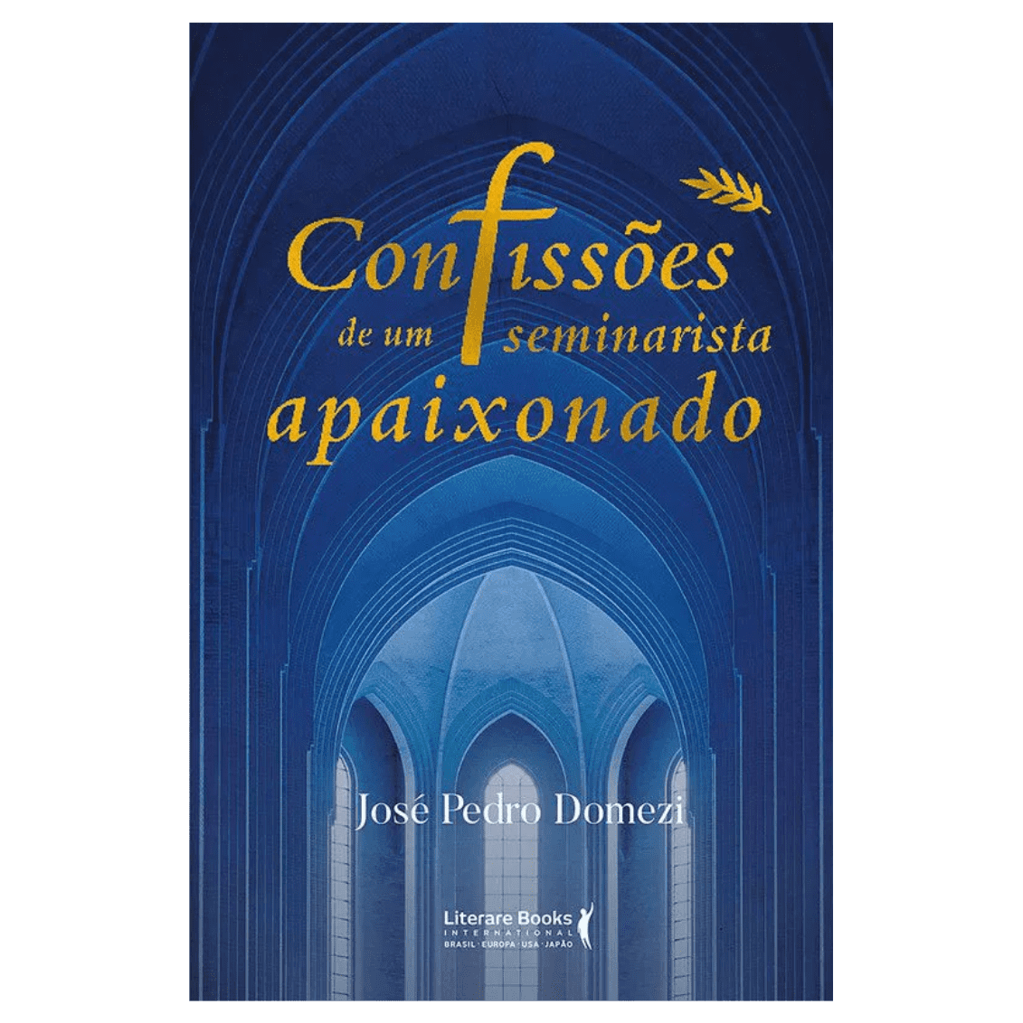 Confissões de um seminarista apaixonado