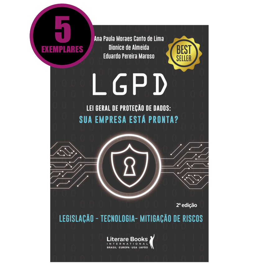 LGPD Lei Geral de Proteção de Dados (KIT ESPECIAL COM 5 LIVROS)