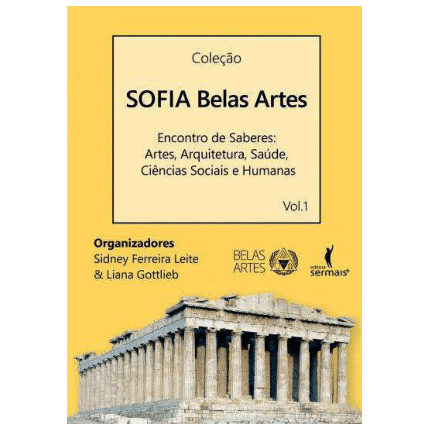 Sofia belas artes - Encontro de saberes: Artes, arquitetura, saúde, ciências sociais e humanas