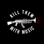 Quadro A4 - Kill Them With Music