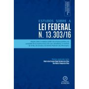 Estudos sobre a Lei Federal n. 13.303/16