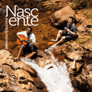 CD - Gabriel Grossi e Félix Júnior - NASCENTE "A Música de Hermeto Pascoal e Guinga"