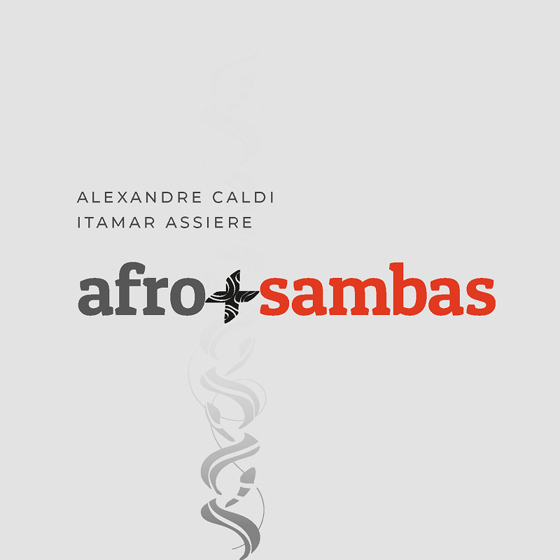 CD - Alexandre Caldi e Itamar Assiere - Afro + Sambas