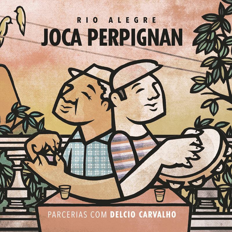 CD - Joca Perpignan - Rio Alegre - Parcerias com Delcio Carvalho