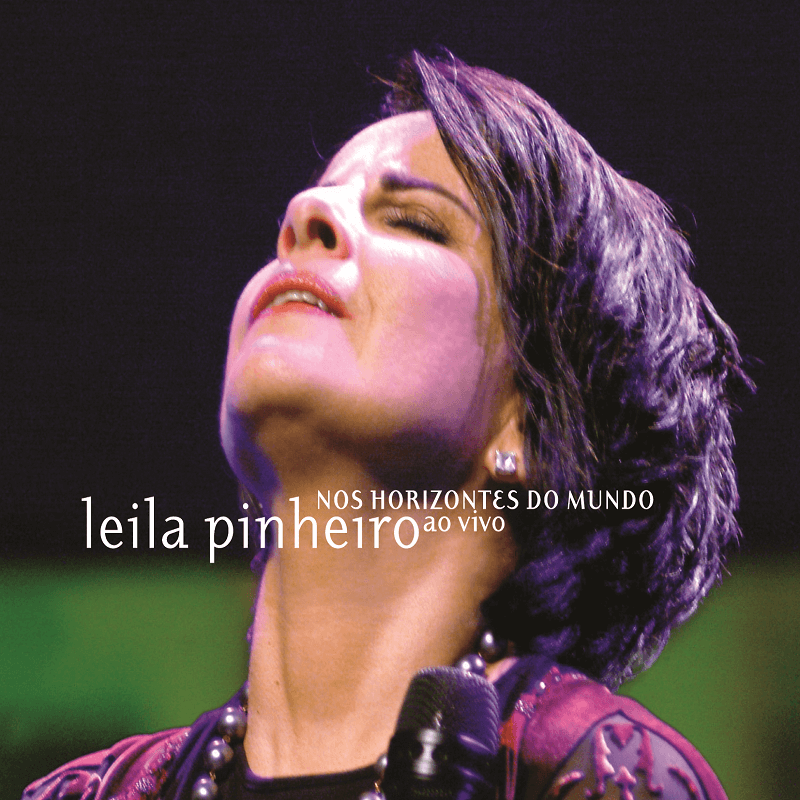 CD - Leila Pinheiro - Nos Horizontes do Mundo Ao Vivo