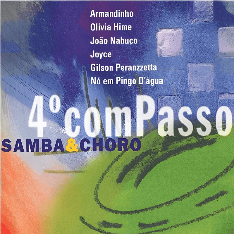 CD - Vários Artistas - 4º Compasso - Samba & Choro