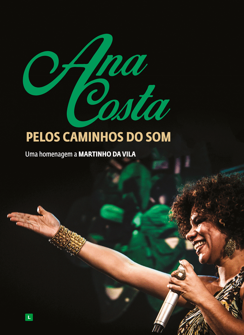 DVD - Ana Costa - Pelos Caminhos do Som - Uma homenagem a Martinho da Vila