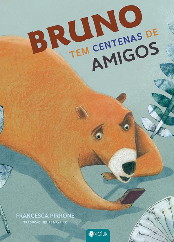 BRUNO TEM CENTENAS DE AMIGOS  - Book Distribuidora de Livros