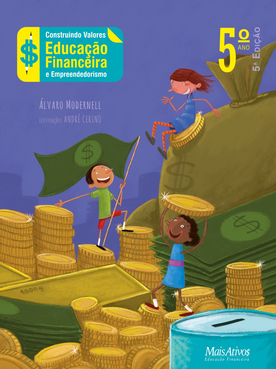 Construindo Valores - 5º Ano - Educação Financeira e Empreendedorismo  - Book Distribuidora de Livros