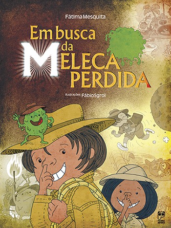 EM BUSCA DA MELECA PERDIDA  - Book Distribuidora de Livros