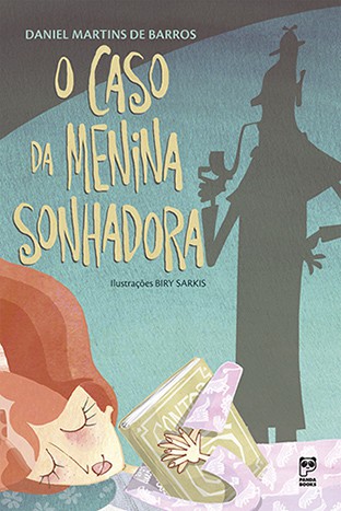 O CASO DA MENINA SONHADORA  - Book Distribuidora de Livros