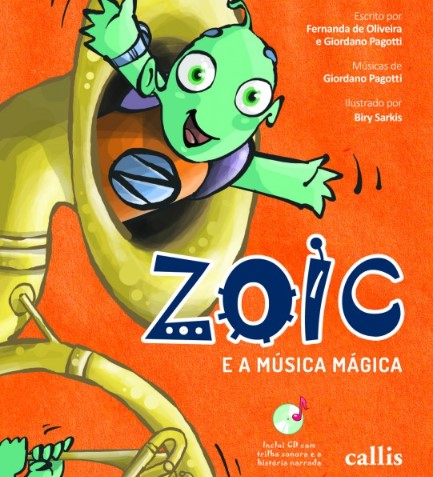 Zoic e a Música Mágica  - Book Distribuidora de Livros