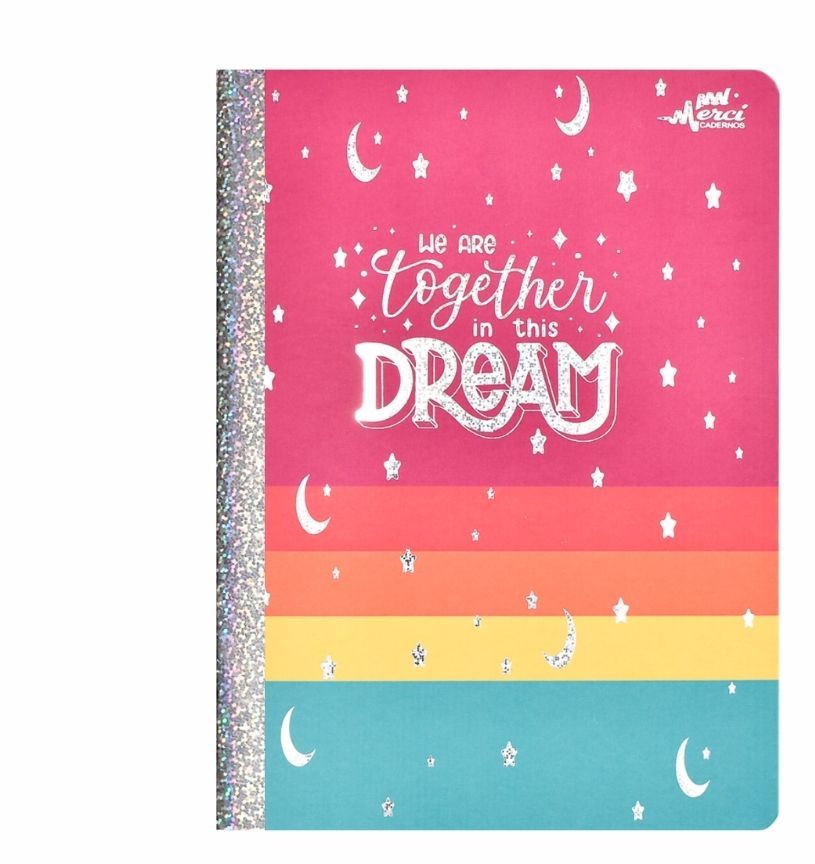 Caderno Colegial Brochura We are Together in the Dream - Merci