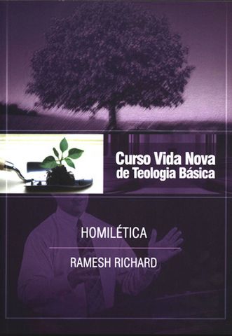 CURSO BASICO VIDA NOVA VOL 5 - HOMILETICA - RAMESH RICHARD