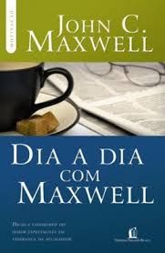 DIA A DIA COM - JOHN C MAXWELL