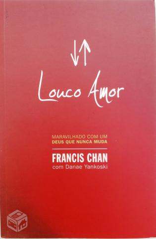 LOUCO AMOR - FRANCIS CHAN