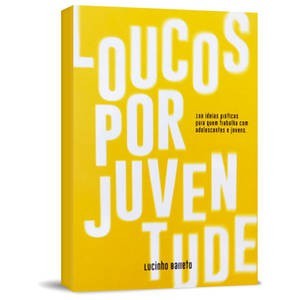LOUCOS POR JUVENTUDE - LUCINHO BARRETO