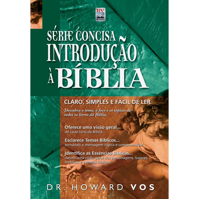 SERIE CONCISA INTRODUCAO A BIBLIA - DR HOWARD VOS
