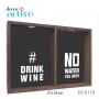 Quadro duplo drink wine_no water 37x52cm