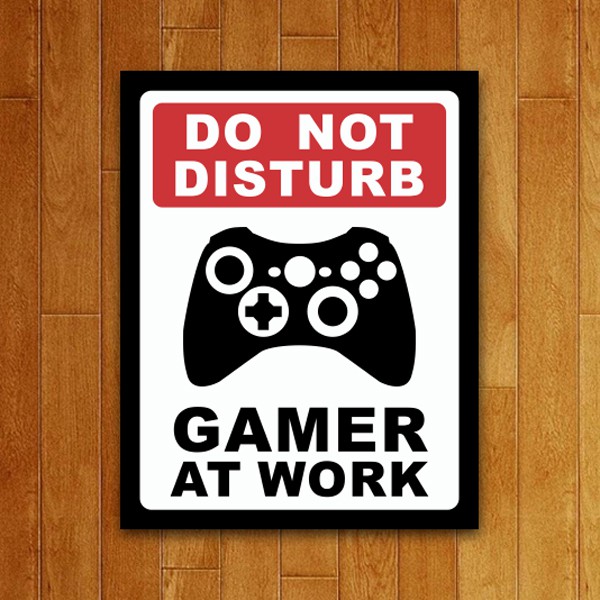 Placa Decorativa Gamer at Work - XB