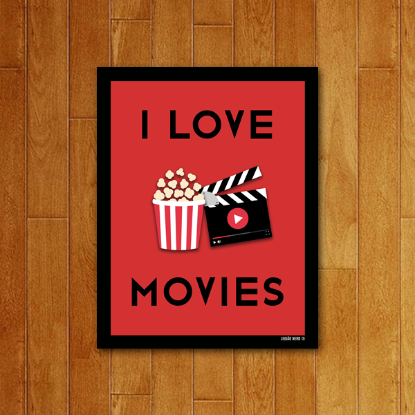 Placa Decorativa I Love movies