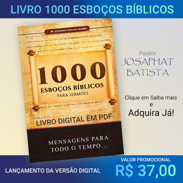 Livro Digital 1000 Esboços Bíblicos para Sermões em PDF