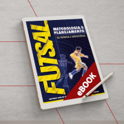 e-Book: Futsal  Metodologia e Planejamento na Infância e Adolescência