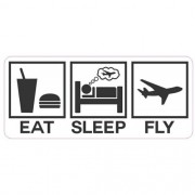Adesivo - Eat, Sleep and Fly