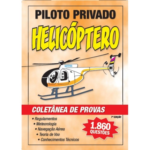 Coletânea de Provas: Piloto Privado - Helicóptero