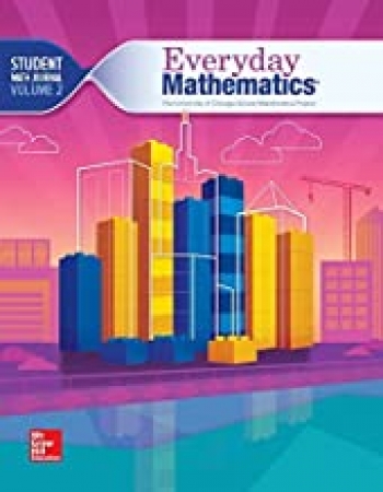 Everyday Mathematics 4th Edition, Grade 4, Vol 2