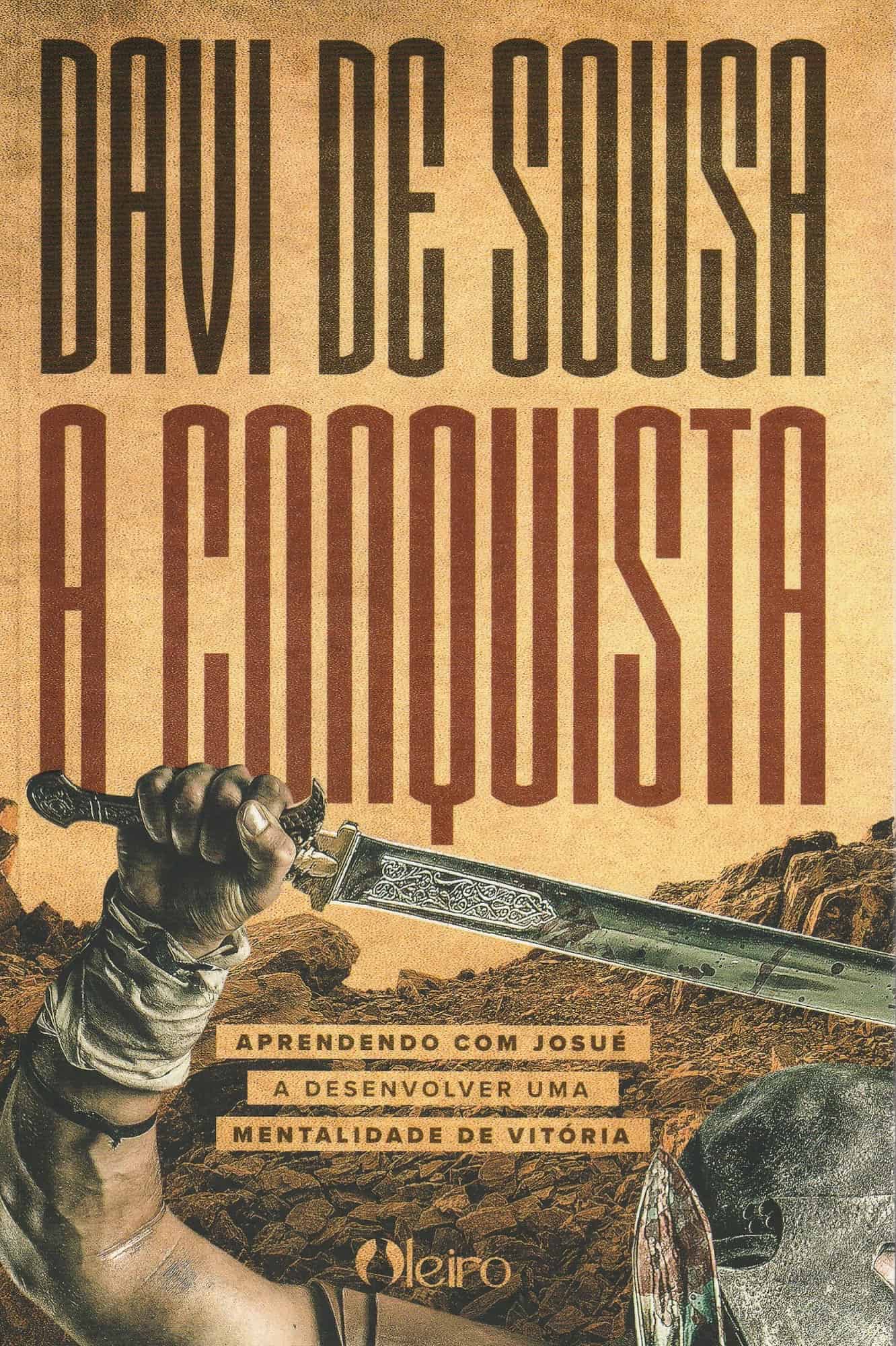 A Conquista - Davi de Sousa