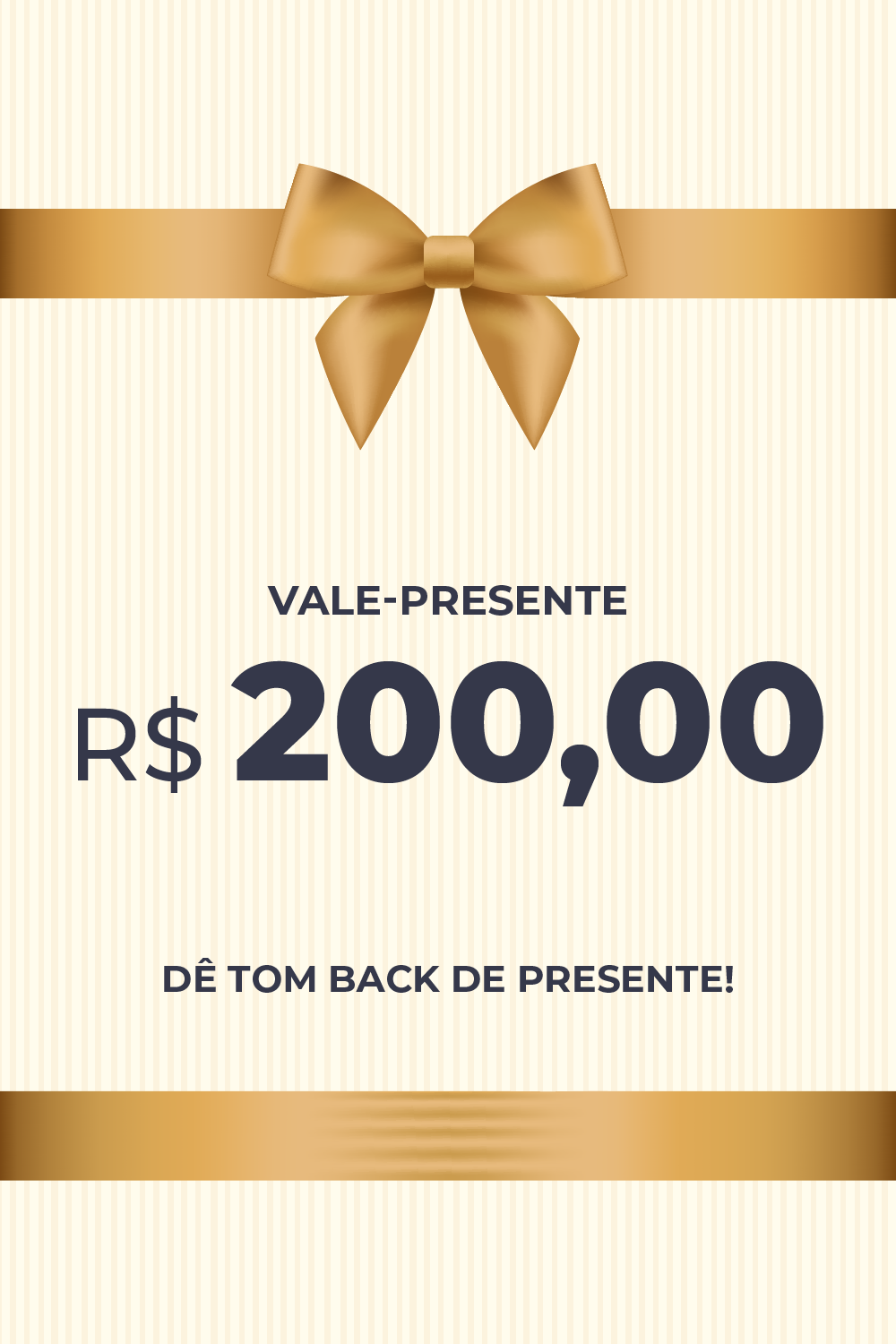 Vale Presente R$ 200,00