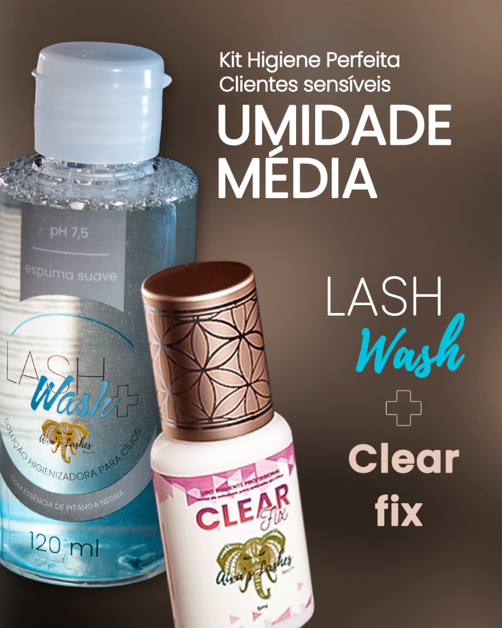 Kit Higiene Perfeita com Clear Fix (transparente) + Wash UMIDADE MÉDIA CLIENTES SENSÍVEIS